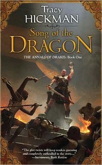 Song Of The Dragon by Tracy Hickman