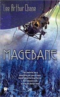 Magebane by Lee Arthur Chane