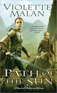 Path Of The Sun by Violette Malan
