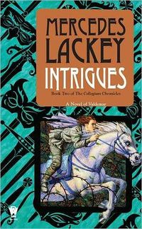 Intrigues by Mercedes Lackey