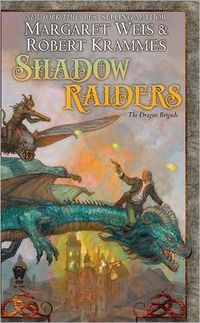 Shadow Raiders by Margaret Weis