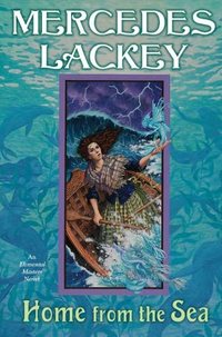 Home From The Sea by Mercedes Lackey