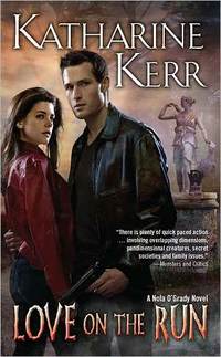 Love On The Run by Katharine Kerr