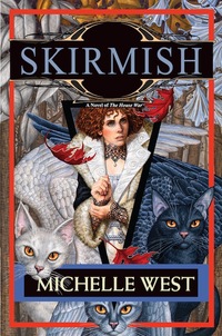 Skirmish by Michelle West