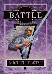 Battle by Michelle West