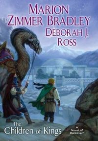 Children Of Kings by Marion Zimmer Bradley