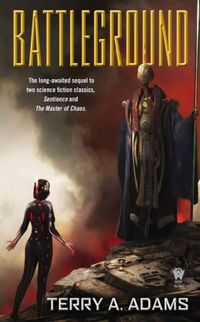 Battleground by Terry A. Adams