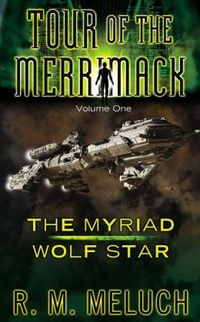 Tour Of The Merrimack by R.M. Meluch