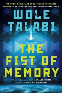 The Fist of Memory