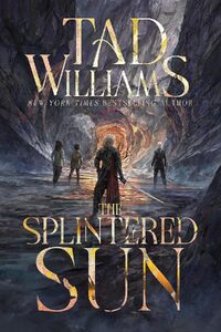 The Splintered Sun
