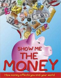 Show Me The Money by Alvin Hall