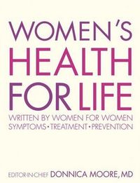 Women's Health For Life by Donnica Moore