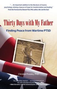 Thirty Days With My Father by Christal Presley
