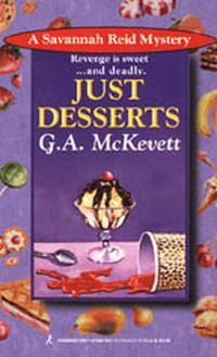 Just Desserts by G.A. McKevett
