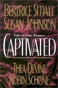 Excerpt of Captivated by Susan Johnson