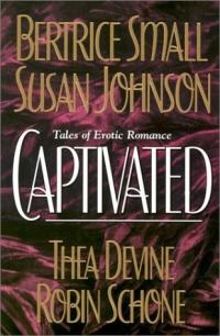 Captivated by Bertrice Small