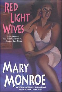 Red Light Wives by Mary Monroe