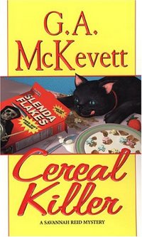 Cereal Killer by G.A. McKevett