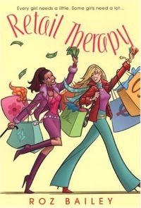 Retail Therapy by Roz Bailey