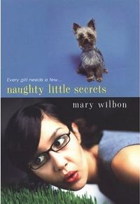 Naughty Little Secrets by Mary Wilbon