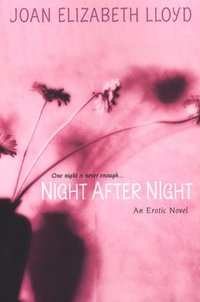 Night After Night by Joan Elizabeth Lloyd