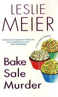 Bake Sale Murder by Leslie Meier