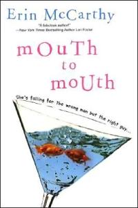 Mouth to Mouth by Erin McCarthy
