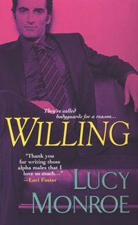 Willing by Lucy Monroe