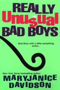 Really Unusual Bad Boys by MaryJanice Davidson