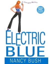 Electric Blue by Nancy Bush