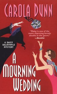 A Mourning Wedding by Carola Dunn