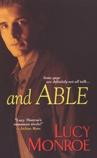 And Able by Lucy Monroe