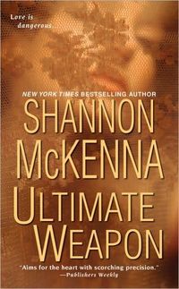 Ultimate Weapon by Shannon McKenna