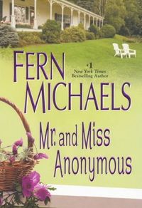 Mr. And Miss Anonymous by Fern Michaels