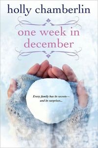 One Week in December by Holly Chamberlin