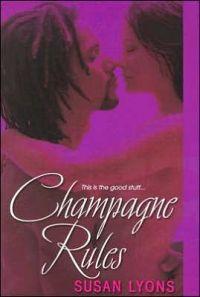 Champagne Rules by Susan Lyons