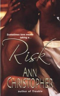 Risk by Ann Christopher