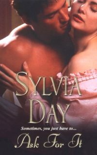 Ask For It by Sylvia Day