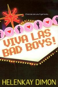 Viva Las Bad Boys by HelenKay Dimon
