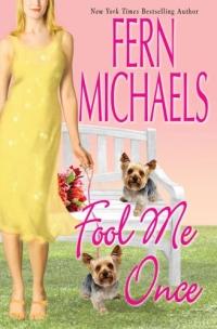 Fool Me Once by Fern Michaels