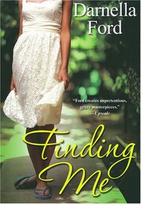 Finding Me by Darnella Ford