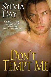 Don't Tempt Me by Sylvia Day
