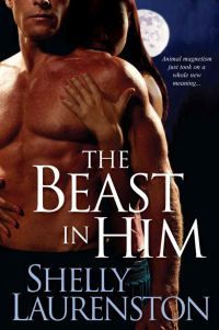 The Beast In Him by Shelly Laurenston