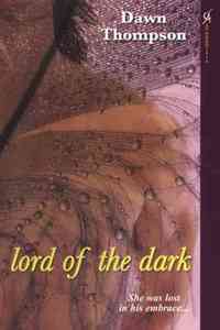Lord of the Dark by Dawn Thompson