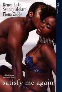 Satisfy Me Again by Renee Luke