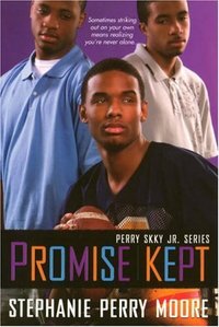 Promise Kept by Stephanie Perry Moore