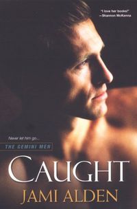 Caught by Jami Alden