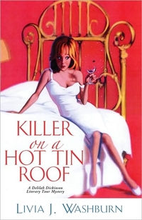 Killer On A Hot Tin Roof by Livia J. Washburn