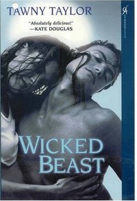 Wicked Beast by Tawny Taylor