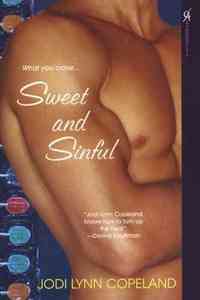 Sweet and Sinful by Jodi Lynn Copeland